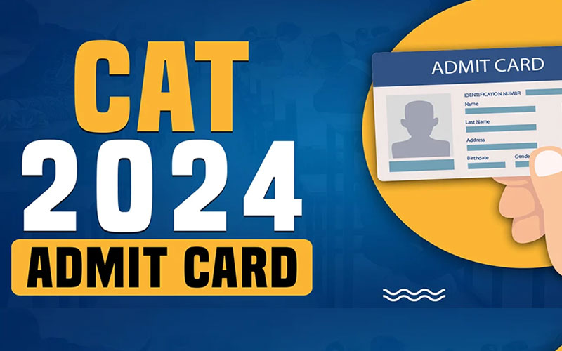 CAT Admit Card 2024: एडमिट कार्ड आज होंगे डाउनलोड के लिए उपलब्ध